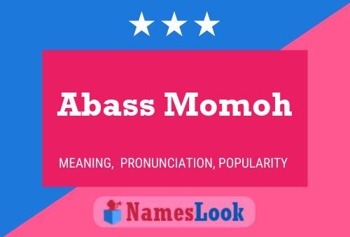 Abass Momoh Name Poster