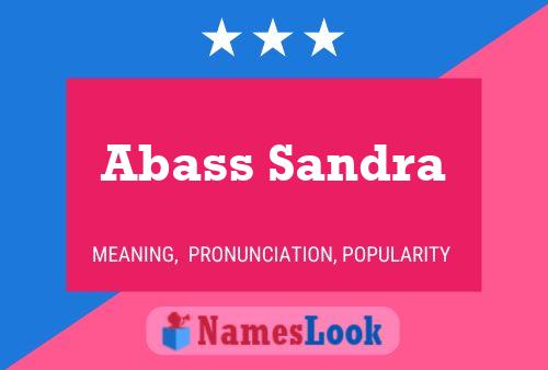 Abass Sandra Name Poster