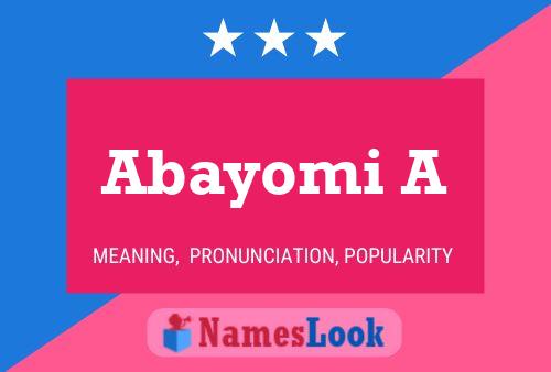 Abayomi A Name Poster