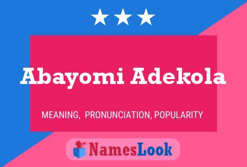 Abayomi Adekola Name Poster