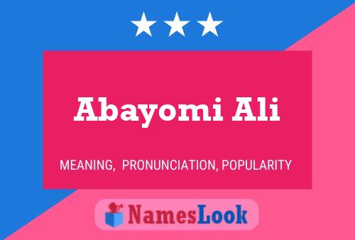 Abayomi Ali Name Poster