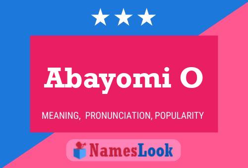 Abayomi O Name Poster