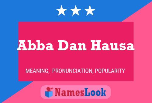 Abba Dan Hausa Name Poster