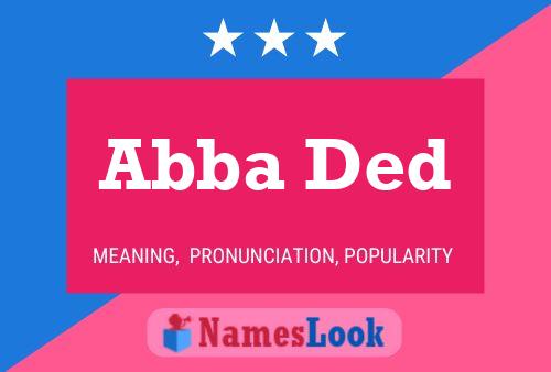 Abba Ded Name Poster