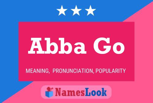 Abba Go Name Poster