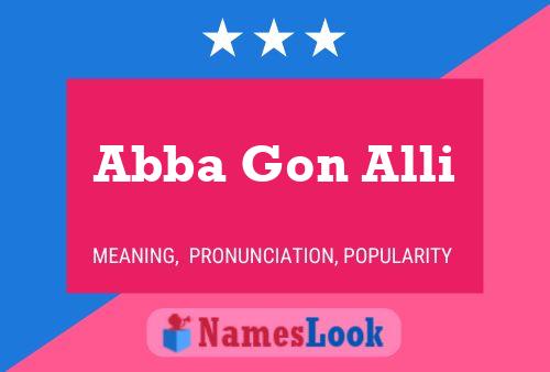 Abba Gon Alli Name Poster