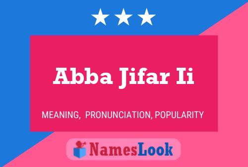 Abba Jifar Ii Name Poster