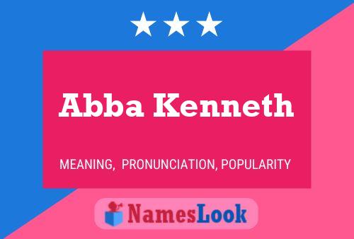 Abba Kenneth Name Poster