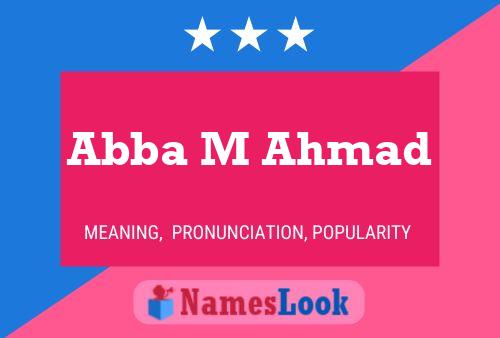 Abba M Ahmad Name Poster