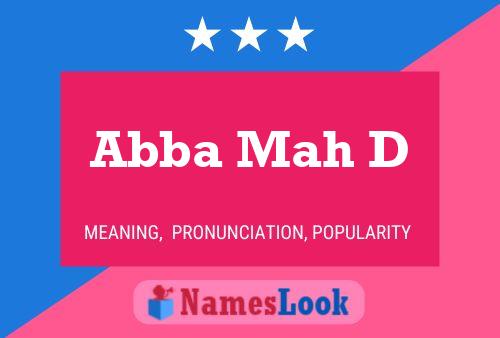 Abba Mah D Name Poster