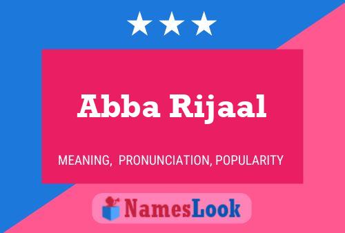 Abba Rijaal Name Poster