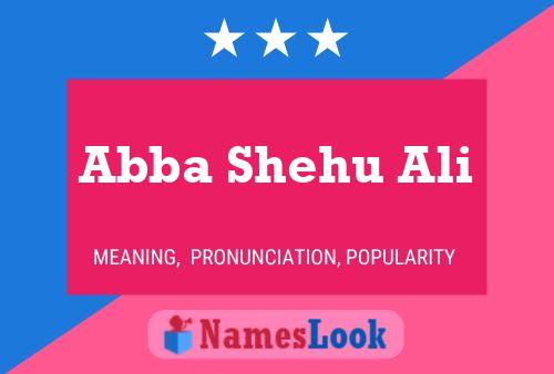 Abba Shehu Ali Name Poster