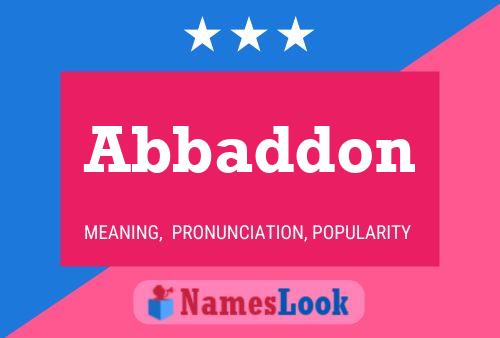 Abbaddon Name Poster