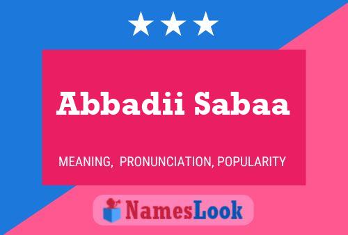 Abbadii Sabaa Name Poster