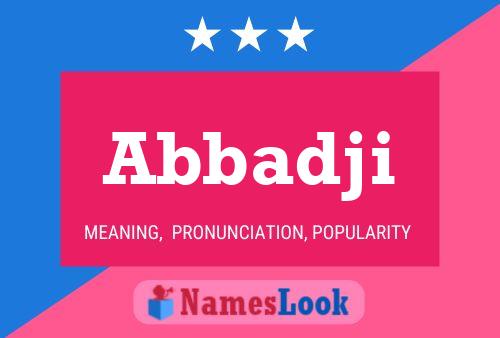 Abbadji Name Poster