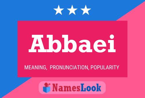 Abbaei Name Poster