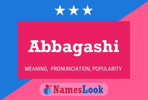 Abbagashi Name Poster