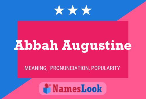 Abbah Augustine Name Poster