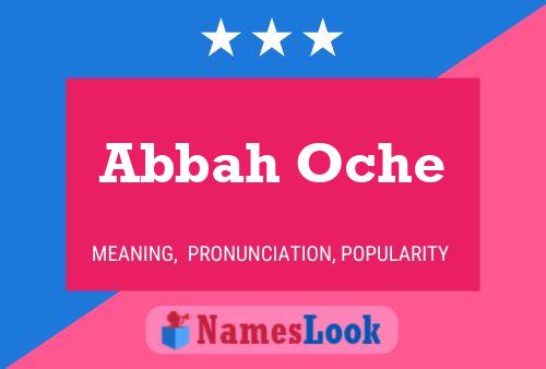 Abbah Oche Name Poster