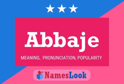 Abbaje Name Poster