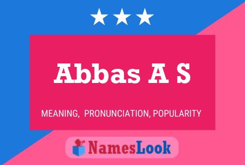 Abbas A S Name Poster