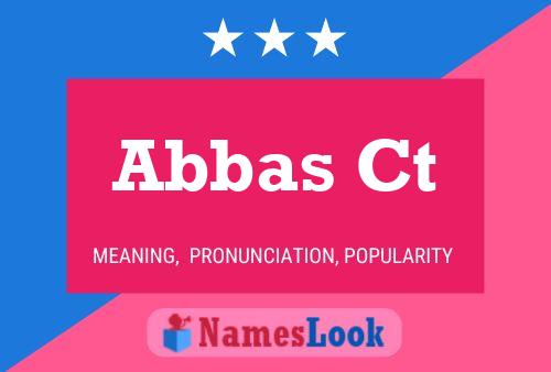 Abbas Ct Name Poster