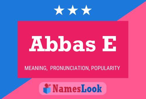 Abbas E Name Poster