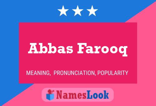 Abbas Farooq Name Poster