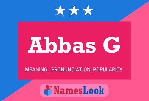 Abbas G Name Poster