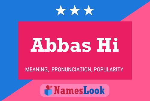 Abbas Hi Name Poster