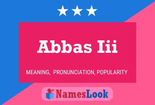 Abbas Iii Name Poster