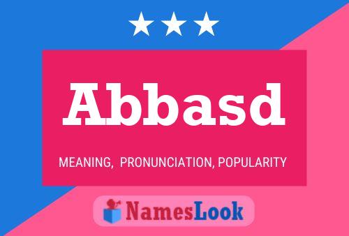 Abbasd Name Poster