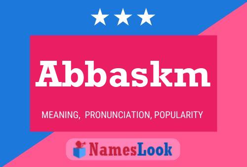 Abbaskm Name Poster