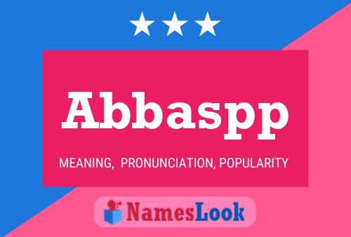 Abbaspp Name Poster