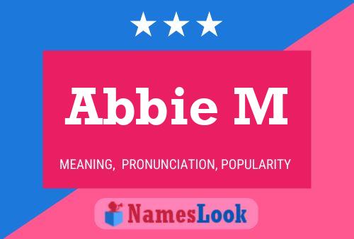 Abbie M Name Poster