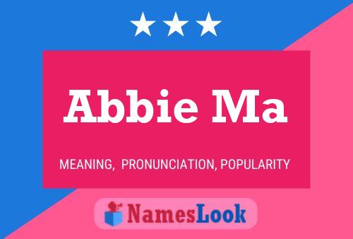 Abbie Ma Name Poster