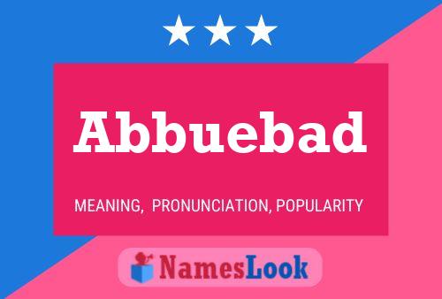 Abbuebad Name Poster