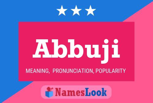 Abbuji Name Poster