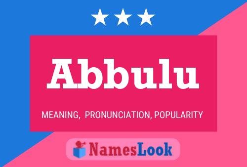 Abbulu Name Poster