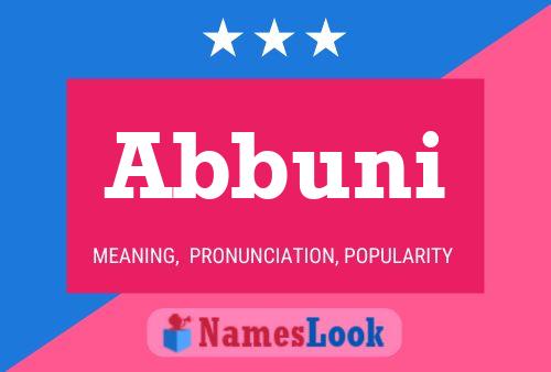 Abbuni Name Poster