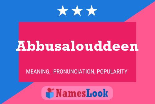 Abbusalouddeen Name Poster