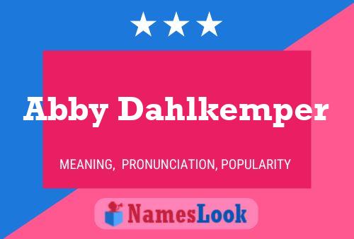 Abby Dahlkemper Name Poster