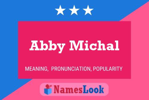 Abby Michal Name Poster