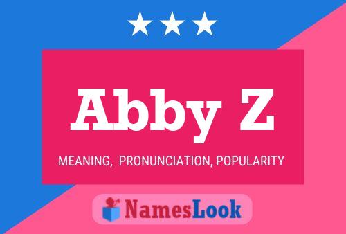 Abby Z Name Poster