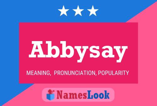 Abbysay Name Poster