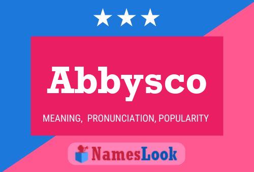 Abbysco Name Poster