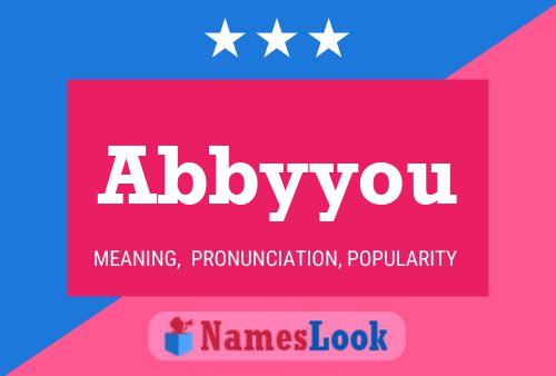 Abbyyou Name Poster