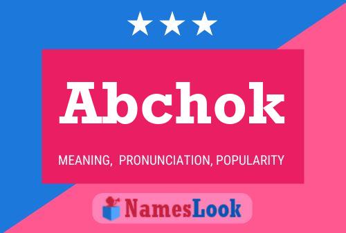 Abchok Name Poster