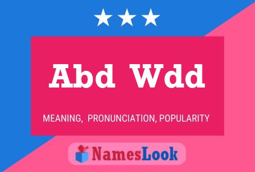 Abd  Wdd Name Poster