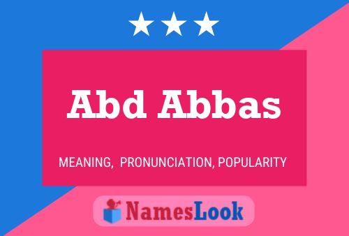 Abd Abbas Name Poster